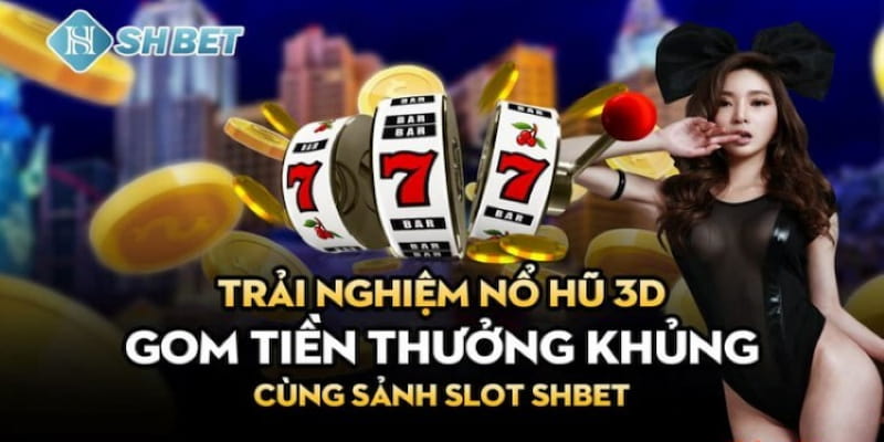 nổ hũ shbet